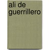 Ali de guerrillero by Swartenbroeckx