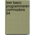 Leer basic programmeren commodore 64