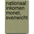 Nationaal inkomen monet. evenwicht