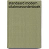 Standaard modern citatenwoordenboek by Ley
