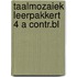 Taalmozaiek leerpakkert 4 a contr.bl