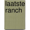 Laatste ranch door Willy Vandersteen