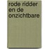 Rode ridder en de onzichtbare