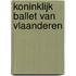 Koninklijk ballet van Vlaanderen