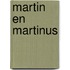 Martin en martinus