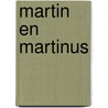 Martin en martinus door Axel Bouts