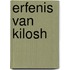 Erfenis van kilosh