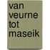 Van veurne tot maseik