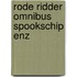 Rode ridder omnibus spookschip enz