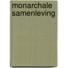 Monarchale samenleving by Geivers
