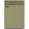 Beroepseconomie bedryfsplanning en org. by Ros