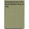 Beroepseconomie bedryfsplanning en org. door Ros