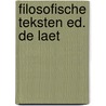 Filosofische teksten ed. de laet door Cicero