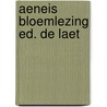 Aeneis bloemlezing ed. de laet door Vergillius