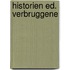 Historien ed. verbruggene