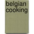 Belgian cooking