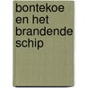 Bontekoe en het brandende schip door Vermeiren