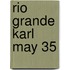 Rio grande karl may 35