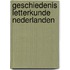 Geschiedenis letterkunde nederlanden