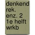 Denkend rek. enz. 2 1e helft wrkb