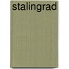 Stalingrad door Tim McNeese