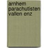 Arnhem parachutisten vallen enz