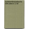 Systeemtheoretische verk.sted.vl. 2 dl door Naelten