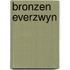 Bronzen everzwyn