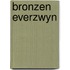 Bronzen everzwyn