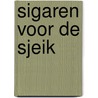 Sigaren voor de sjeik door Willy Vandersteen