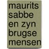 Maurits sabbe en zyn brugse mensen