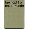 Beknopt lrb natuurkunde by Delaruelle