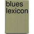 Blues lexicon