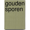 Gouden sporen by Willy Vandersteen