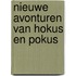 Nieuwe avonturen van hokus en pokus