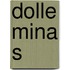 Dolle mina s
