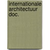 Internationale architectuur doc. door Kellen