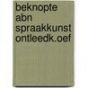 Beknopte abn spraakkunst ontleedk.oef by Moeyaert