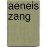 Aeneis zang by Vergilius