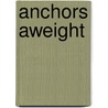 Anchors aweight door Claeys