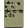 Inleiding tot de ekonomie 2 dln door van Herck