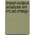 Input-output analyse en int.ec.integr.