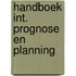 Handboek int. prognose en planning