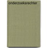Onderzoeksrechter door Roderic A. Camp
