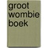 Groot wombie boek