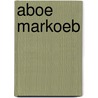 Aboe markoeb door Marc Sleen