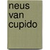 Neus van cupido