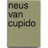 Neus van cupido door Mau