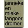 Janneke en mieke langoor dromer door Felix Timmermans
