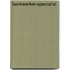 Bankwerker-specialist